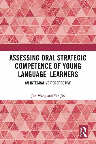 Assessing Oral Strategic Competence of Young Language Learners cover