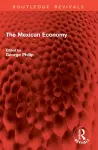The Mexican Economy cover