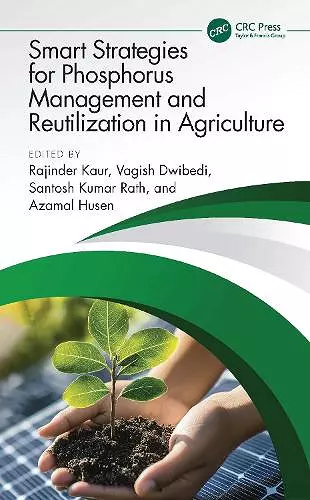 Smart Strategies for Phosphorus Management and Reutilization in Agriculture cover