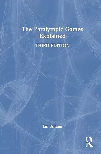 The Paralympic Games Explained cover