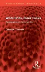 White Bolts, Black Locks cover