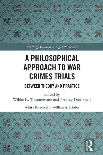 A Philosophical Approach to War Crimes Trials cover