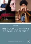 The Social Dynamics of Family Violence cover