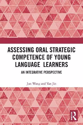 Assessing Oral Strategic Competence of Young Language Learners cover