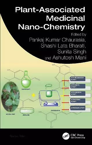 Plant-Associated Medicinal Nano-Chemistry cover