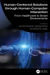 Human-Centered Solutions through Human-Computer Interaction cover