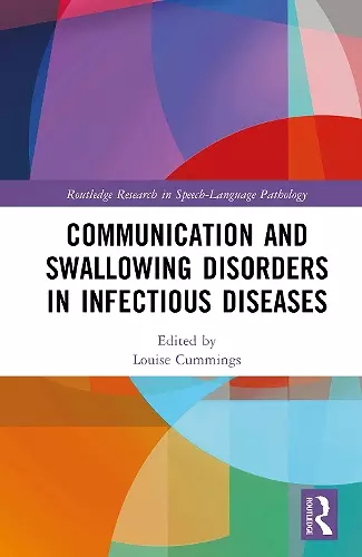 Communication and Swallowing Disorders in Infectious Diseases cover