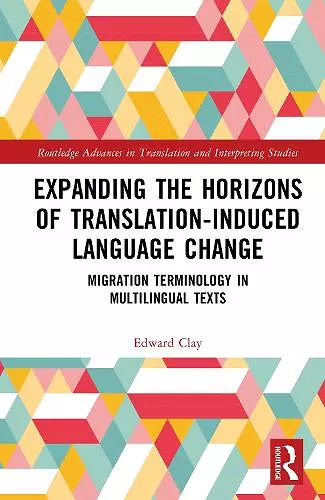 Expanding the Horizons of Translation-Induced Language Change cover