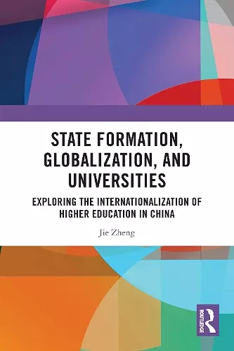 State Formation, Globalization, and Universities cover