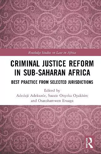 Criminal Justice Reform in Sub-Saharan Africa cover