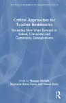 Critical Approaches for Teacher Residencies cover