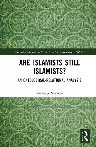 Are Islamists Still Islamists? cover