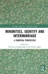 Minorities, Identity and Intermarriage cover