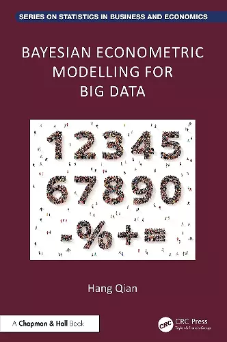 Bayesian Econometric Modelling for Big Data cover