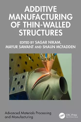 Additive Manufacturing of Thin-Walled Structures cover