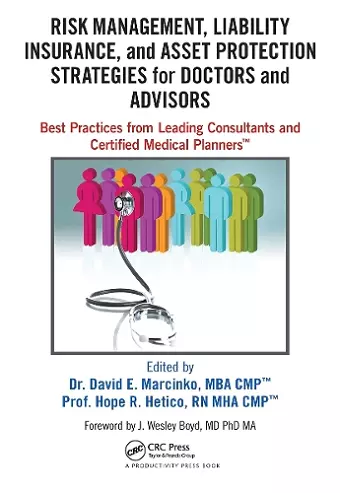 Risk Management, Liability Insurance, and Asset Protection Strategies for Doctors and Advisors cover