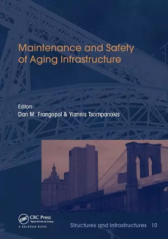 Maintenance and Safety of Aging Infrastructure cover