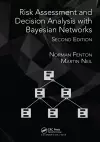 Risk Assessment and Decision Analysis with Bayesian Networks cover