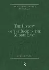 The History of the Book in the Middle East cover