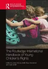 The Routledge International Handbook of Young Children's Rights cover