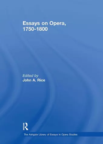 Essays on Opera, 1750-1800 cover