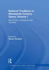 National Traditions in Nineteenth-Century Opera, Volume I cover