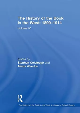 The History of the Book in the West: 1800�1914 cover