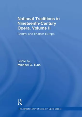 National Traditions in Nineteenth-Century Opera, Volume II cover