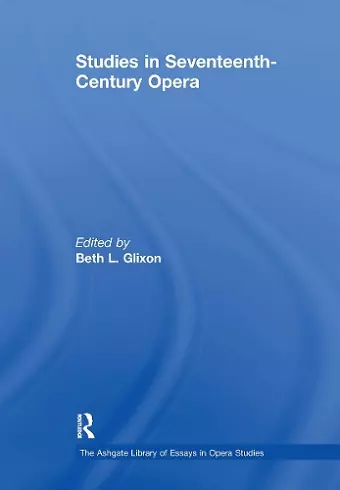 Studies in Seventeenth-Century Opera cover