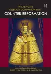 The Ashgate Research Companion to the Counter-Reformation cover