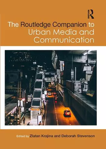 The Routledge Companion to Urban Media and Communication cover