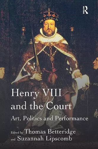 Henry VIII and the Court cover