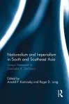 Nationalism and Imperialism in South and Southeast Asia cover