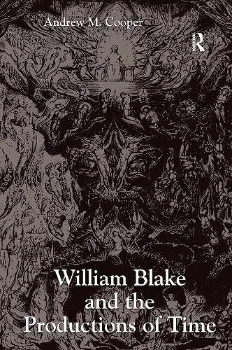 William Blake and the Productions of Time cover