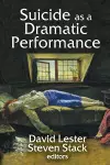 Suicide as a Dramatic Performance cover