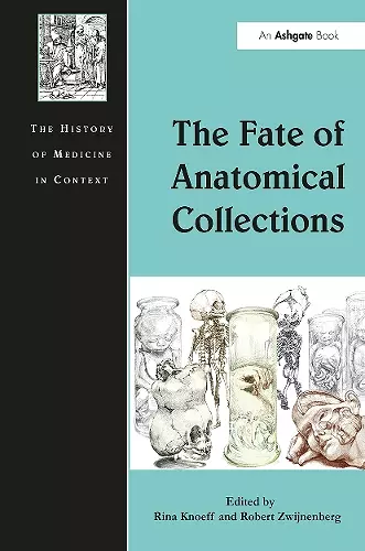 The Fate of Anatomical Collections cover