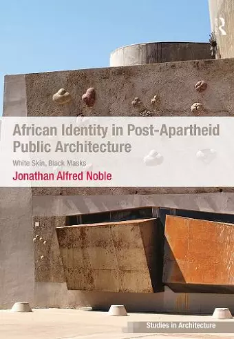 African Identity in Post-Apartheid Public Architecture cover