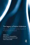 The Legacy of Indian Indenture cover