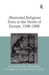 Illustrated Religious Texts in the North of Europe, 1500-1800 cover