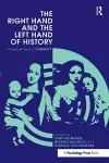 The Right Hand and the Left Hand of History cover