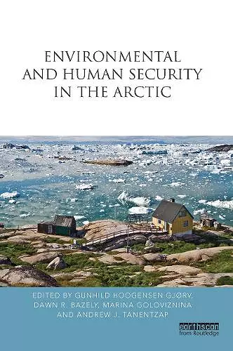 Environmental and Human Security in the Arctic cover