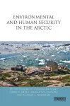 Environmental and Human Security in the Arctic cover