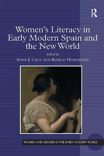 Women's Literacy in Early Modern Spain and the New World cover