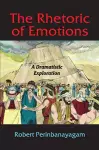 The Rhetoric of Emotions cover