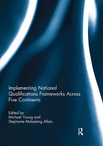 Implementing National Qualifications Frameworks Across Five Continents cover