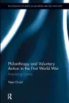 Philanthropy and Voluntary Action in the First World War cover