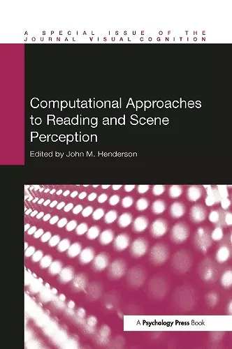 Computational Approaches to Reading and Scene Perception cover