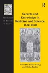 Secrets and Knowledge in Medicine and Science, 1500–1800 cover