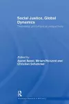 Social Justice, Global Dynamics cover