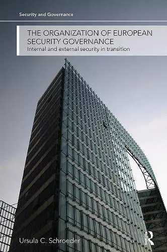 The Organization of European Security Governance cover